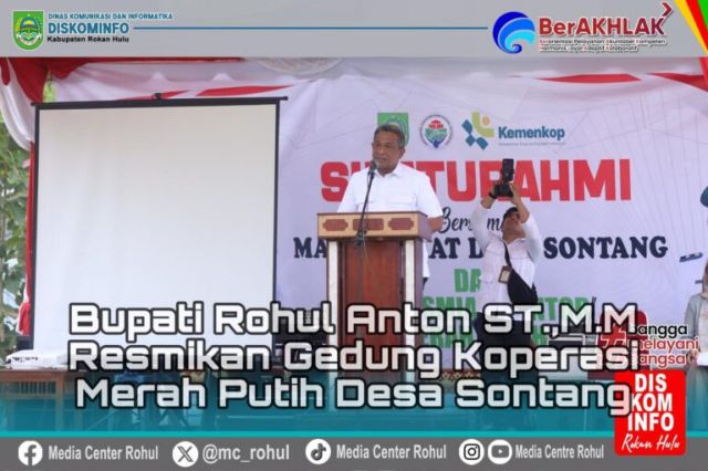 Bupati Rohul Resmikan Gedung Koperasi Merah Putih, Tekankan Pentingnya Ekonomi Kerakyatan